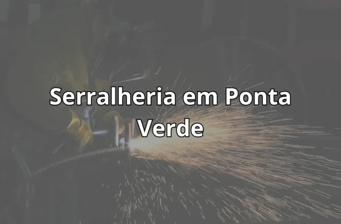 Serralheria em Ponta Verde