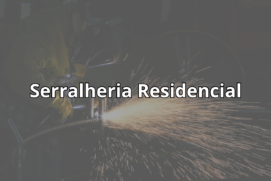 Serralheria Residencial